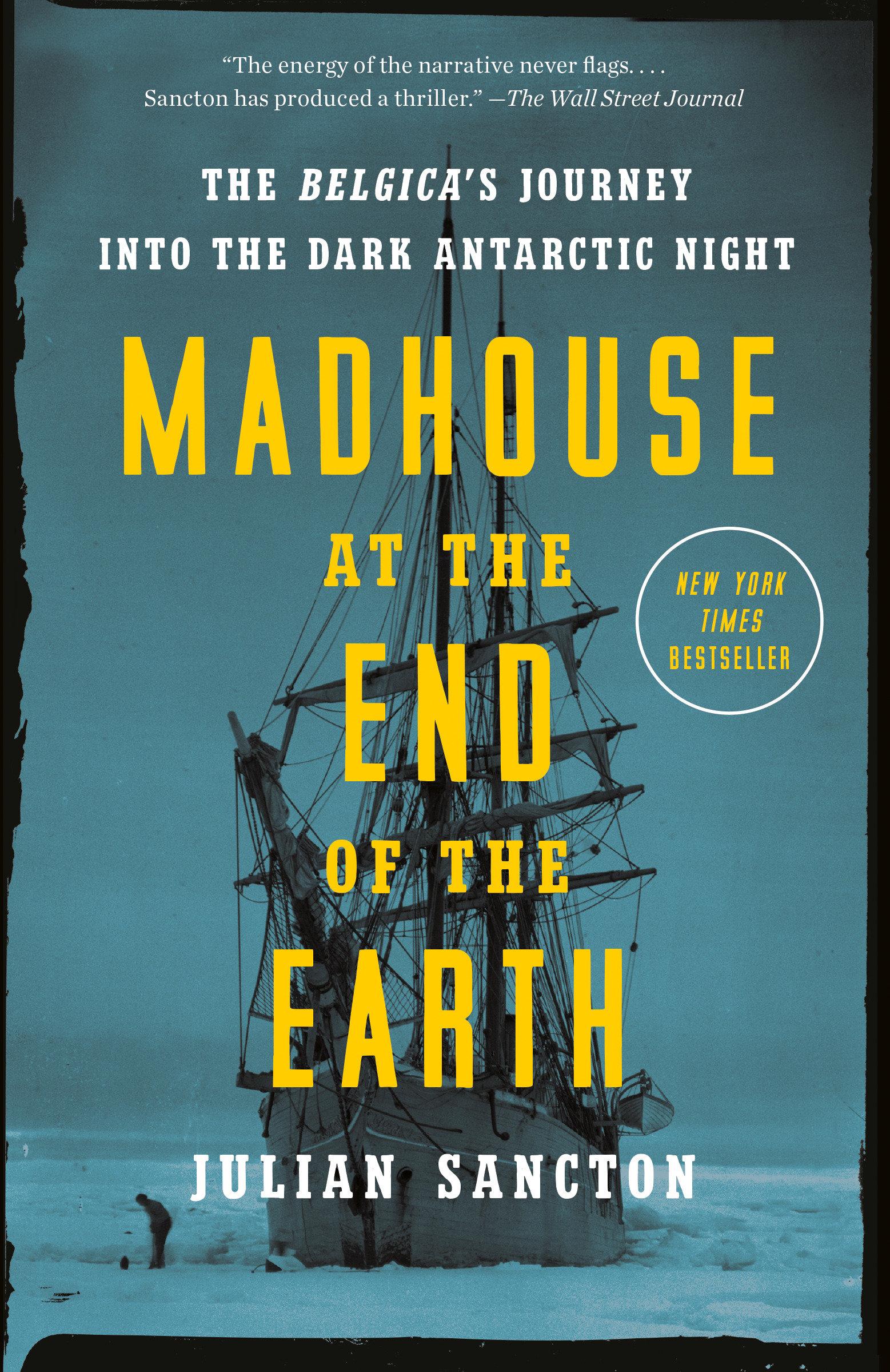 Vorderes Coverbild Madhouse at the End of the Earth