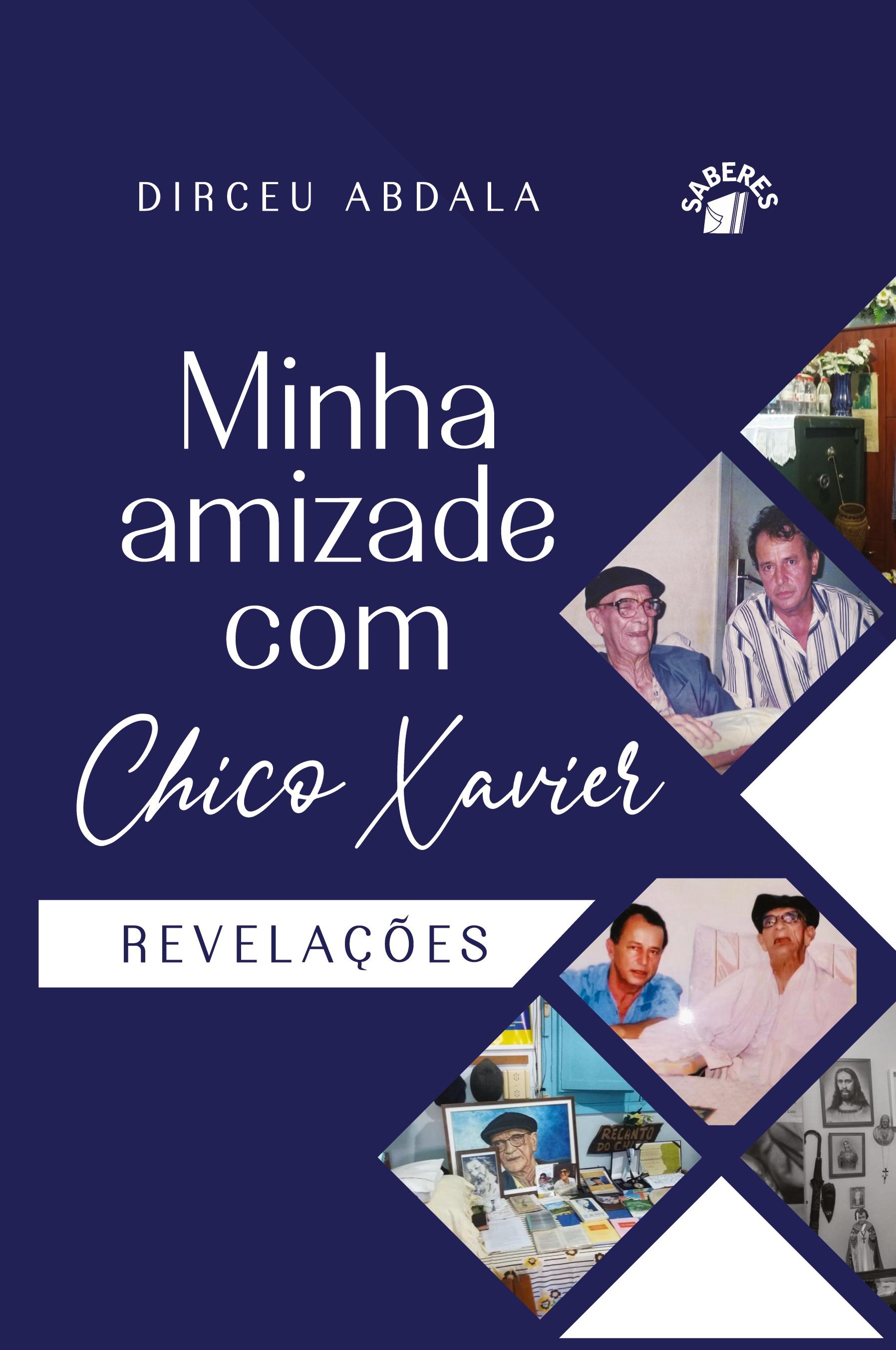 Vorderes Coverbild MINHA AMIZADE COM CHICO XAVIER