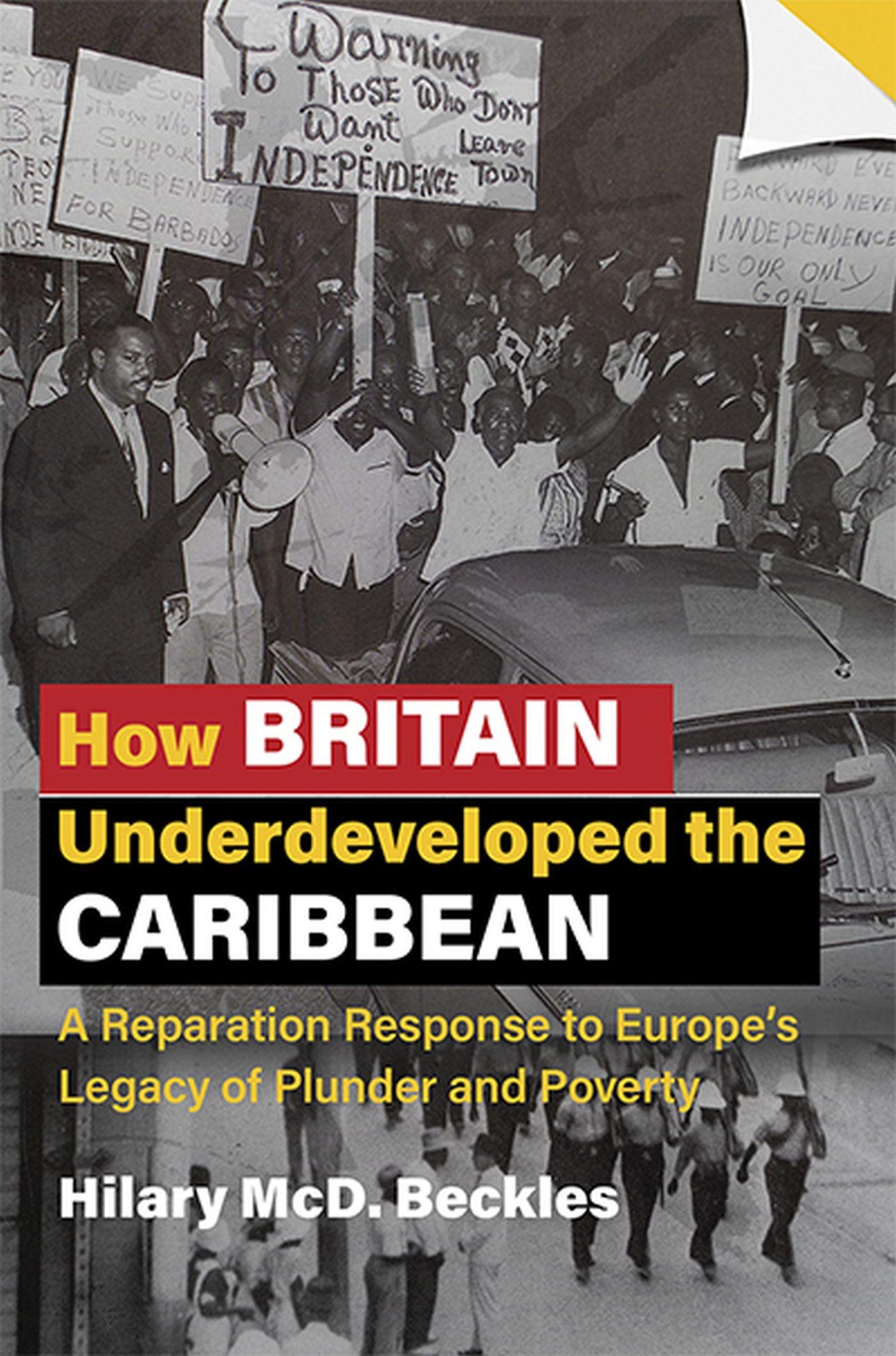 Vorderes Coverbild How Britain Underdeveloped the Caribbean