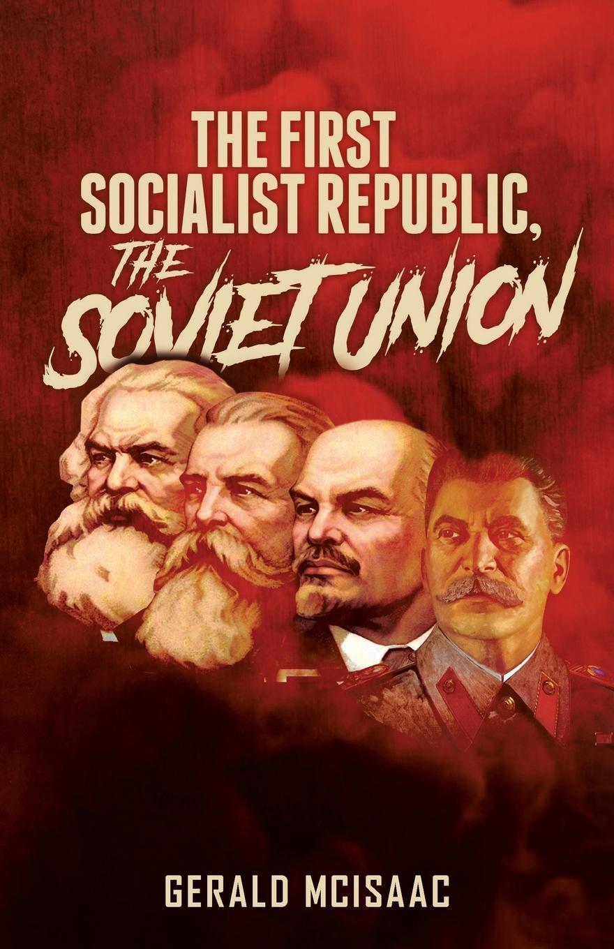 Vorderes Coverbild The First Socialist Republic, the Soviet Union