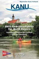Vorderes Coverbild DKV-Gewässerführer für Nord-Bayern