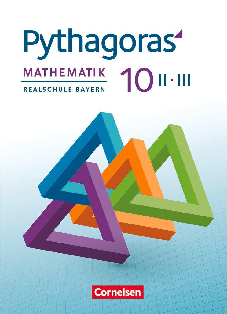 Vorderes Coverbild Pythagoras 10. Jahrgangsstufe (WPF II/III) - Realschule Bayern - Schülerbuch