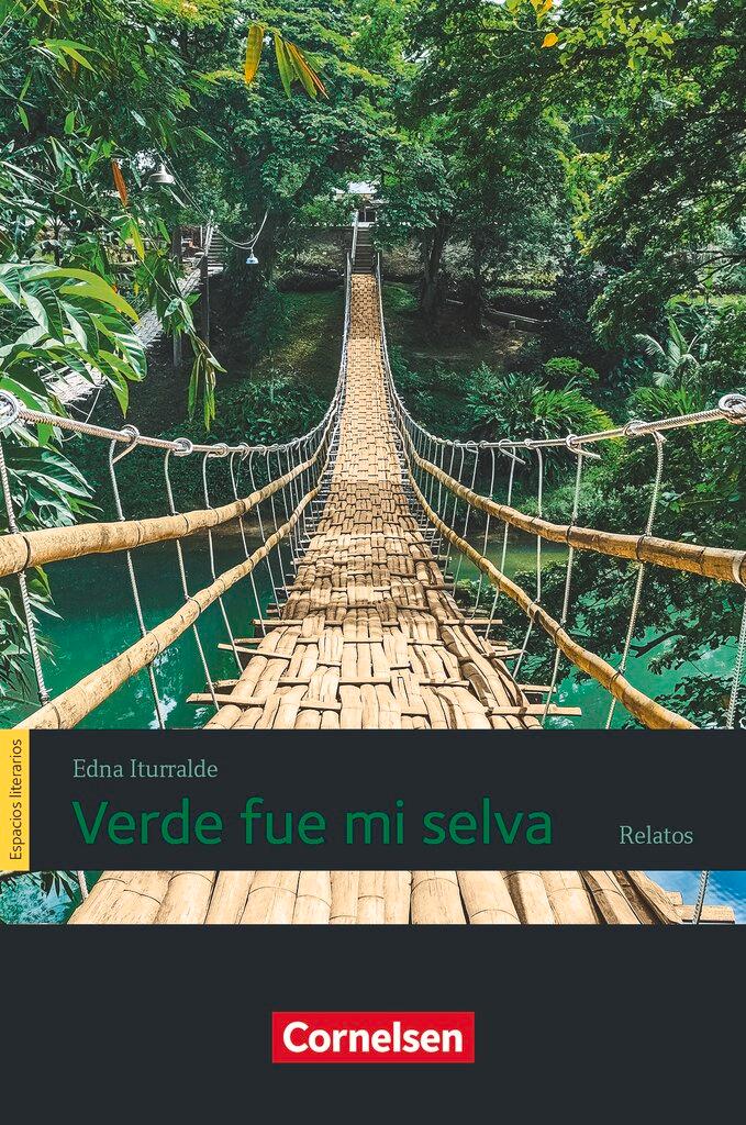 Vorderes Coverbild Espacios literarios B1 - Verde fue mi selva