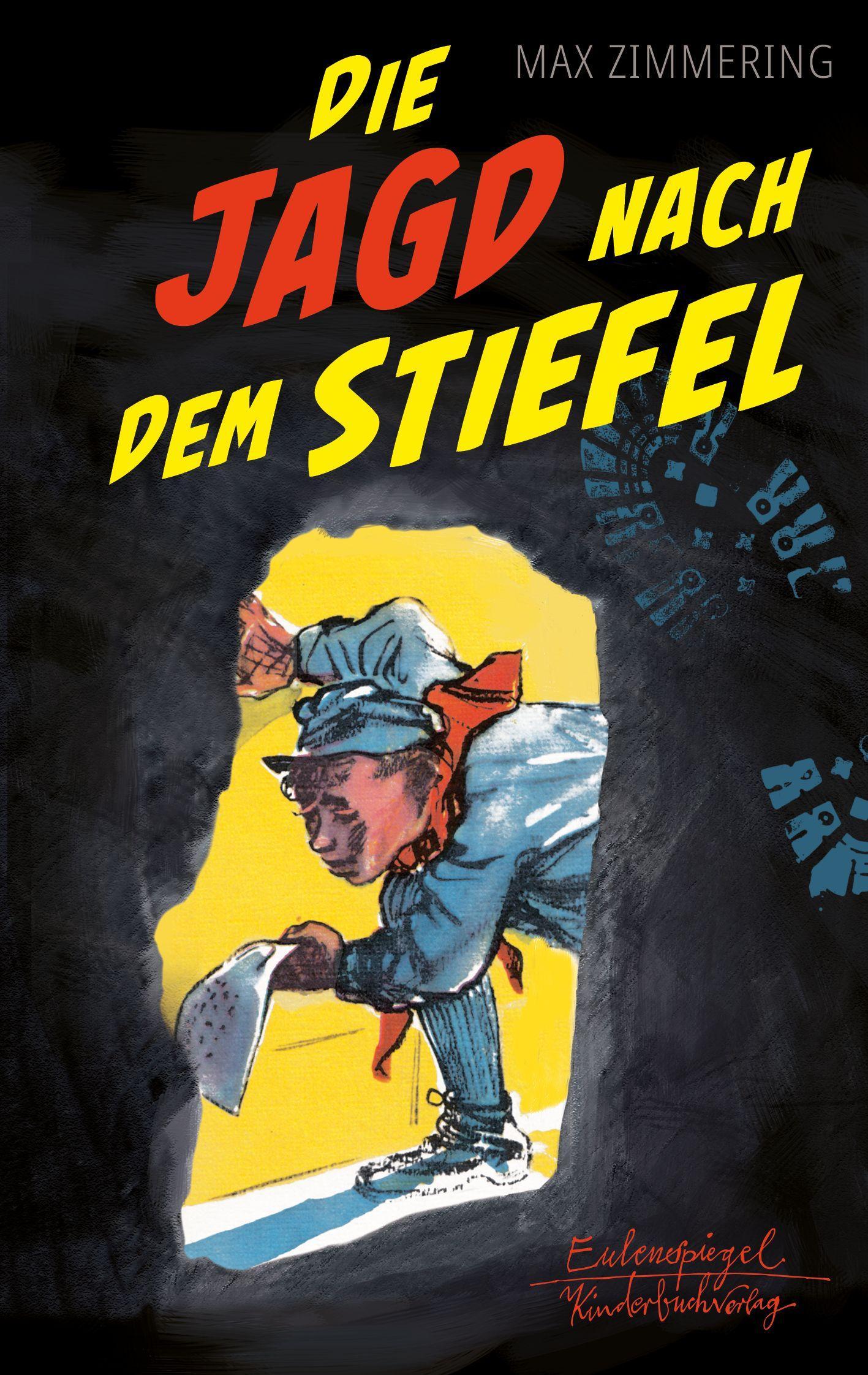 Vorderes Coverbild Die Jagd nach dem Stiefel