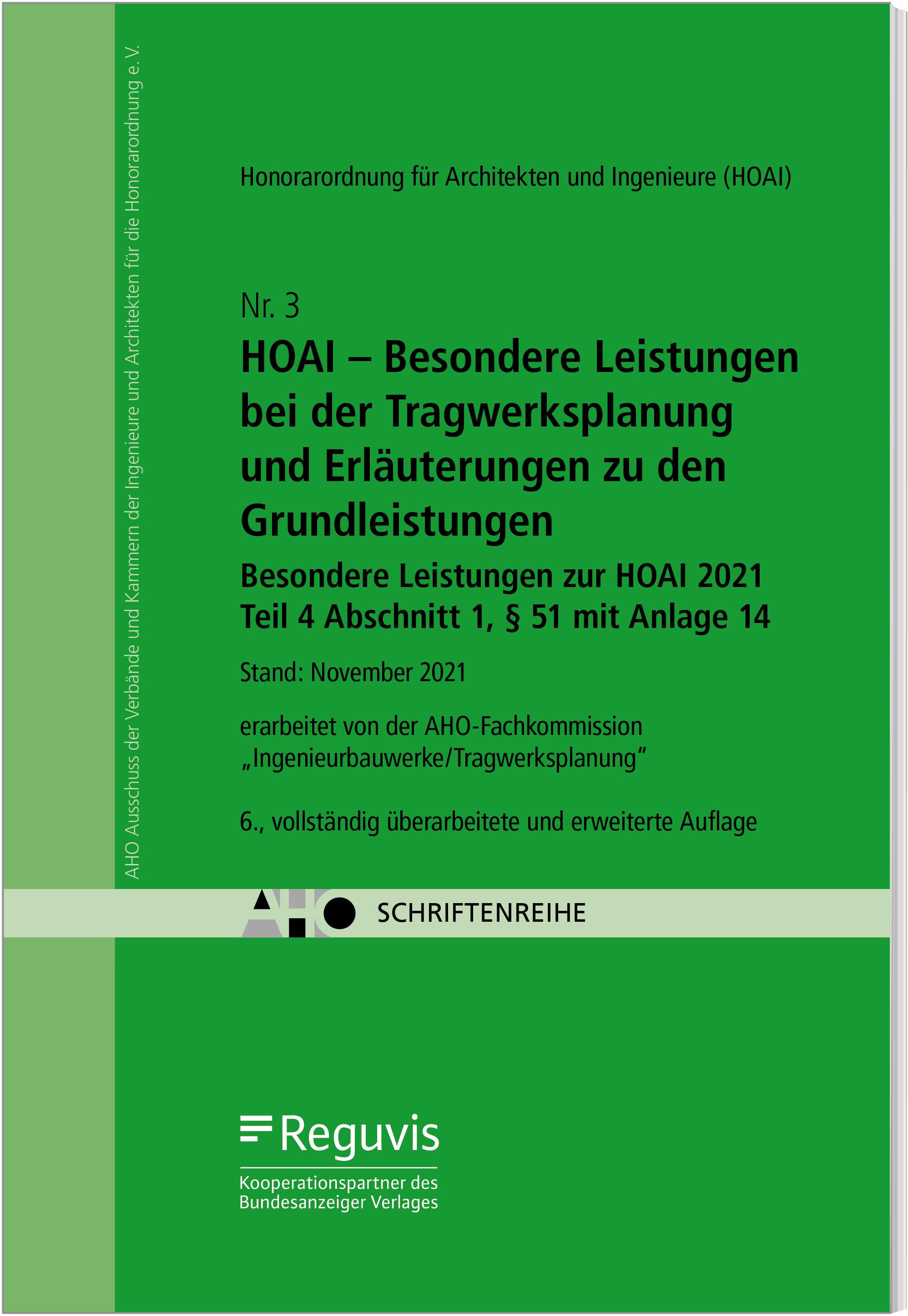 Vorderes Coverbild HOAI - Besondere Leistungen bei der Tragwerksplanung und Erläuterungen zu den Grundleistungen
