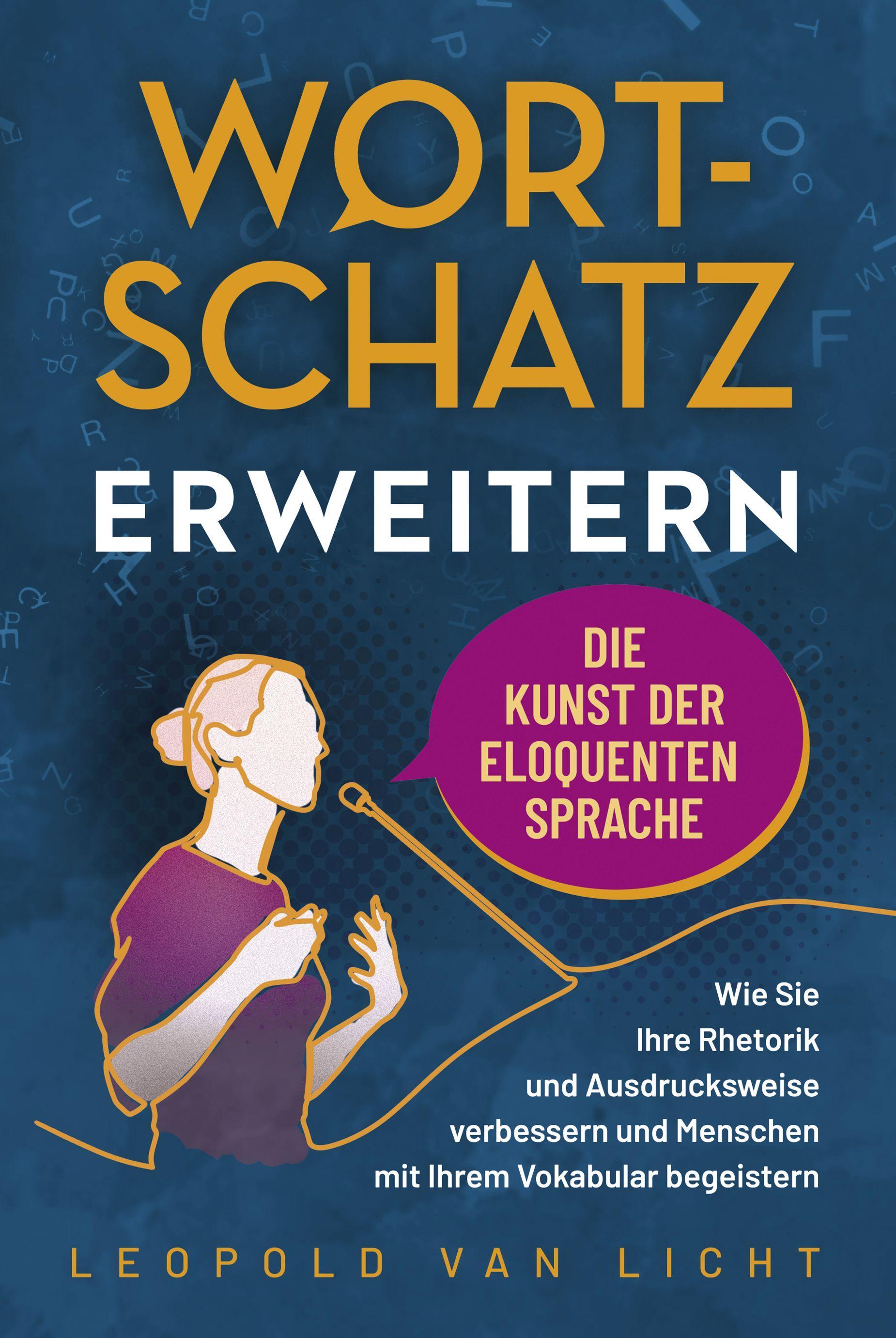 Vorderes Coverbild Wortschatz erweitern - Die Kunst der eloquenten Sprache