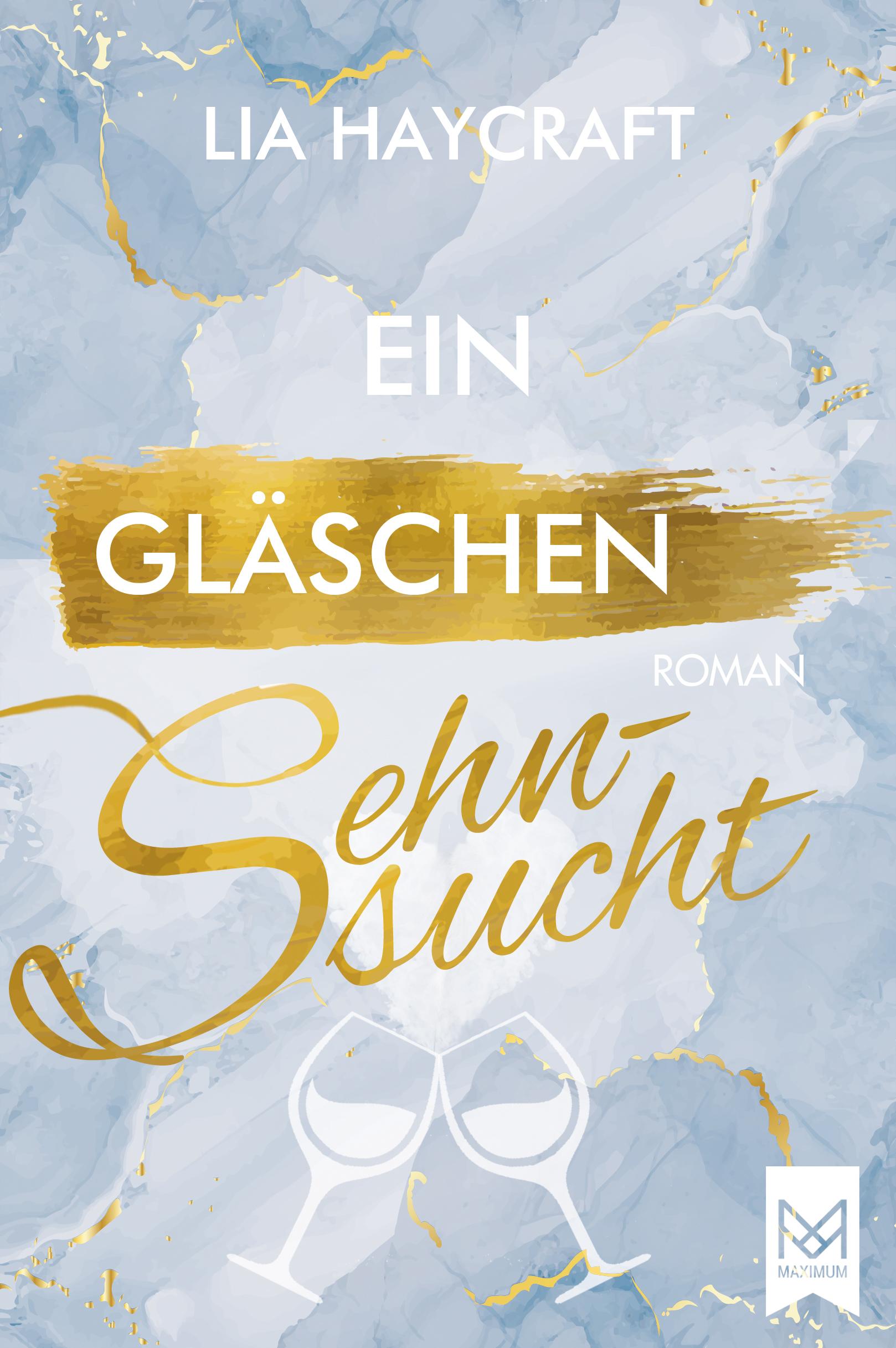 Vorderes Coverbild Ein Gläschen Sehnsucht