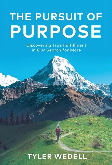Vorderes Coverbild The Pursuit of Purpose
