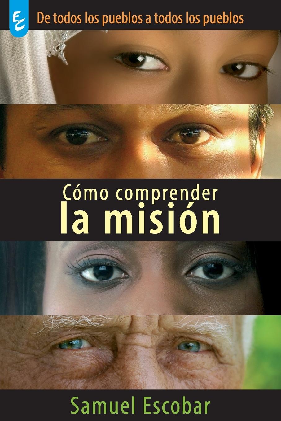 Vorderes Coverbild CÓMO COMPRENDER LA MISIÓN