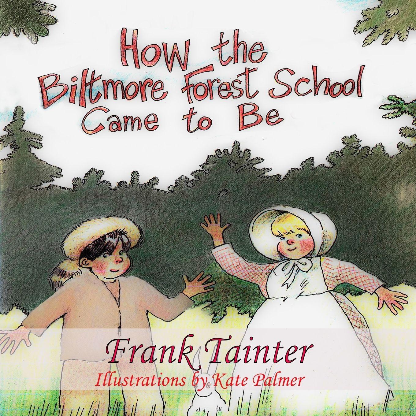 Vorderes Coverbild How the Biltmore Forest School Came To Be