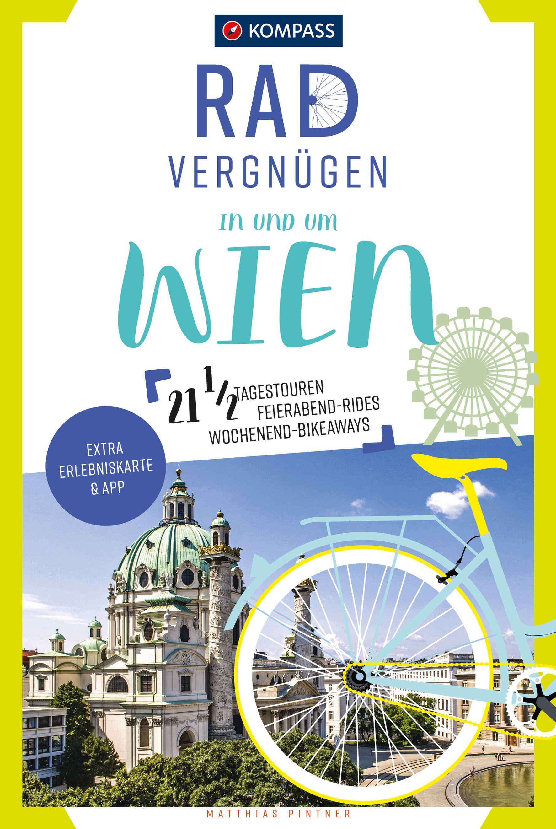 Vorderes Coverbild KOMPASS Radvergnügen in und um Wien