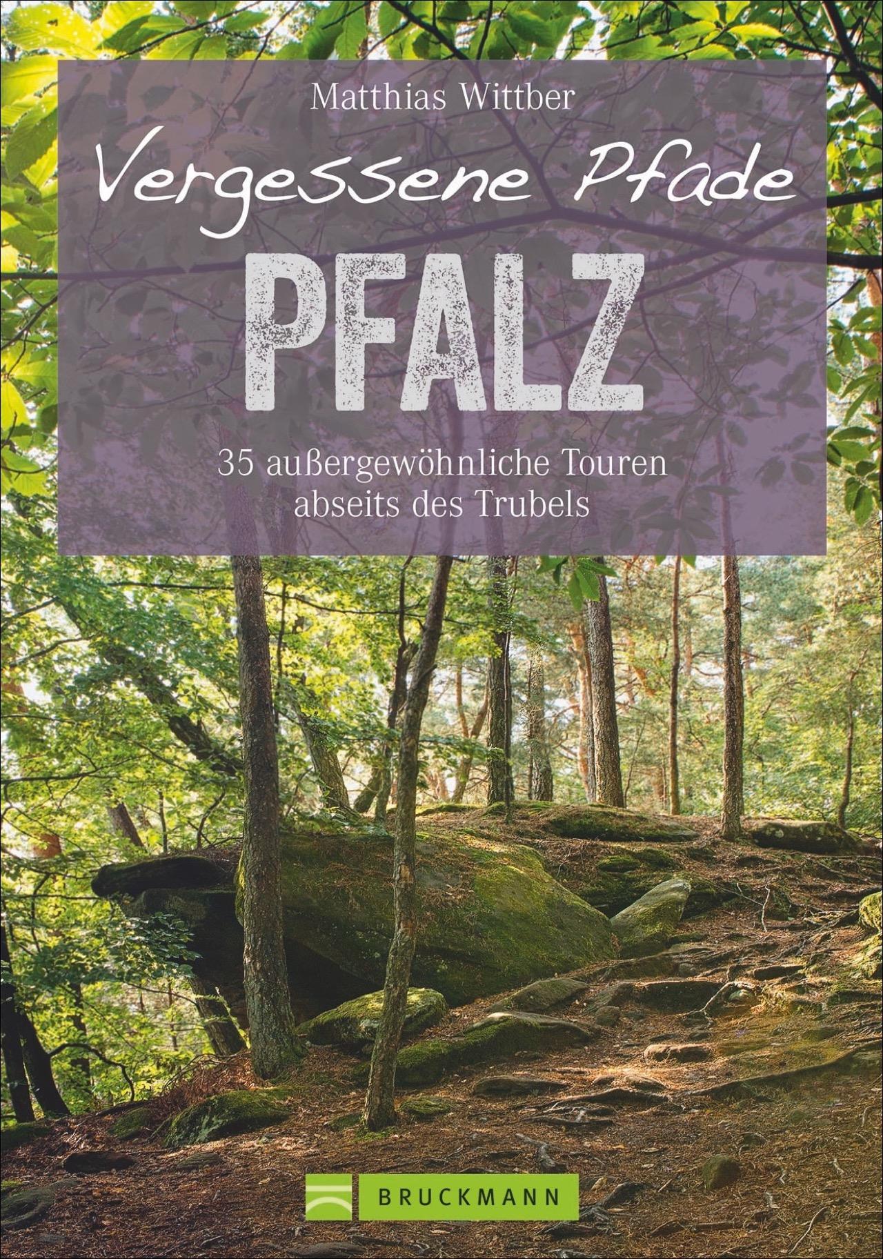 Vorderes Coverbild Vergessene Pfade Pfalz