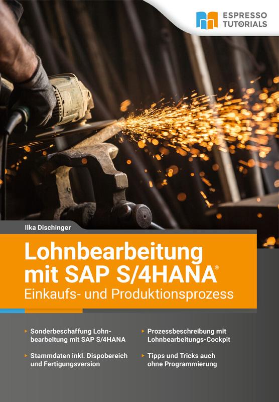 Vorderes Coverbild Lohnbearbeitung mit SAP S/4HANA - Einkaufs- und Produktionsprozess