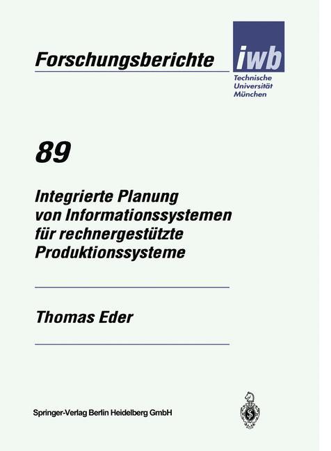 Vorderes Coverbild Integrierte Planung von Informationssystemen für rechnergestützte Produktionssysteme