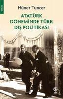 Vorderes Coverbild Atatürk Döneminde Türk Dis Politikasi