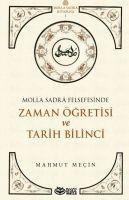 Vorderes Coverbild Molla Sadra Felsefesinde Zaman Ögretisi ve Tarih Bilinci