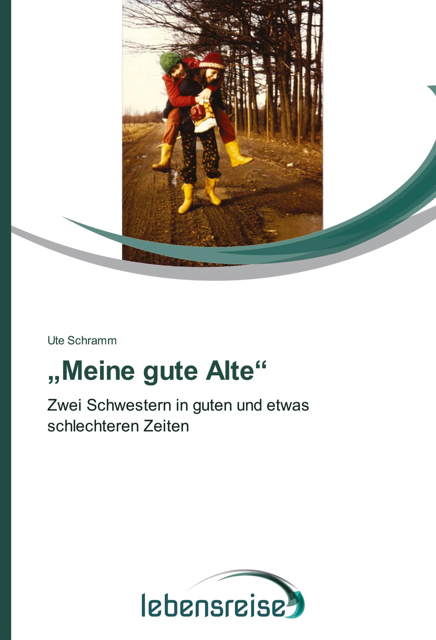 Vorderes Coverbild "Meine gute Alte"
