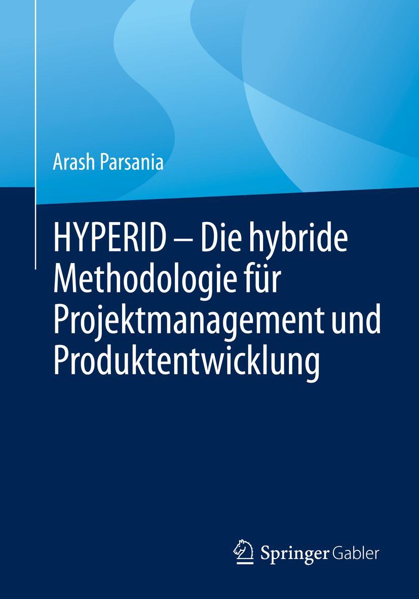 Vorderes Coverbild HYPERID - Die hybride Methodologie für Projektmanagement und Produktentwicklung