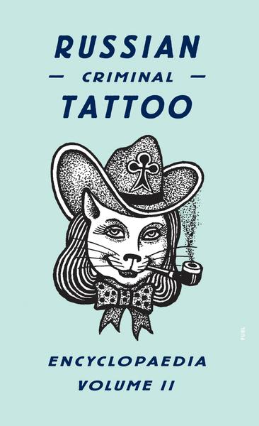 Beispielinhalt (Bild) Russian Criminal Tattoo Encyclopaedia Volume II