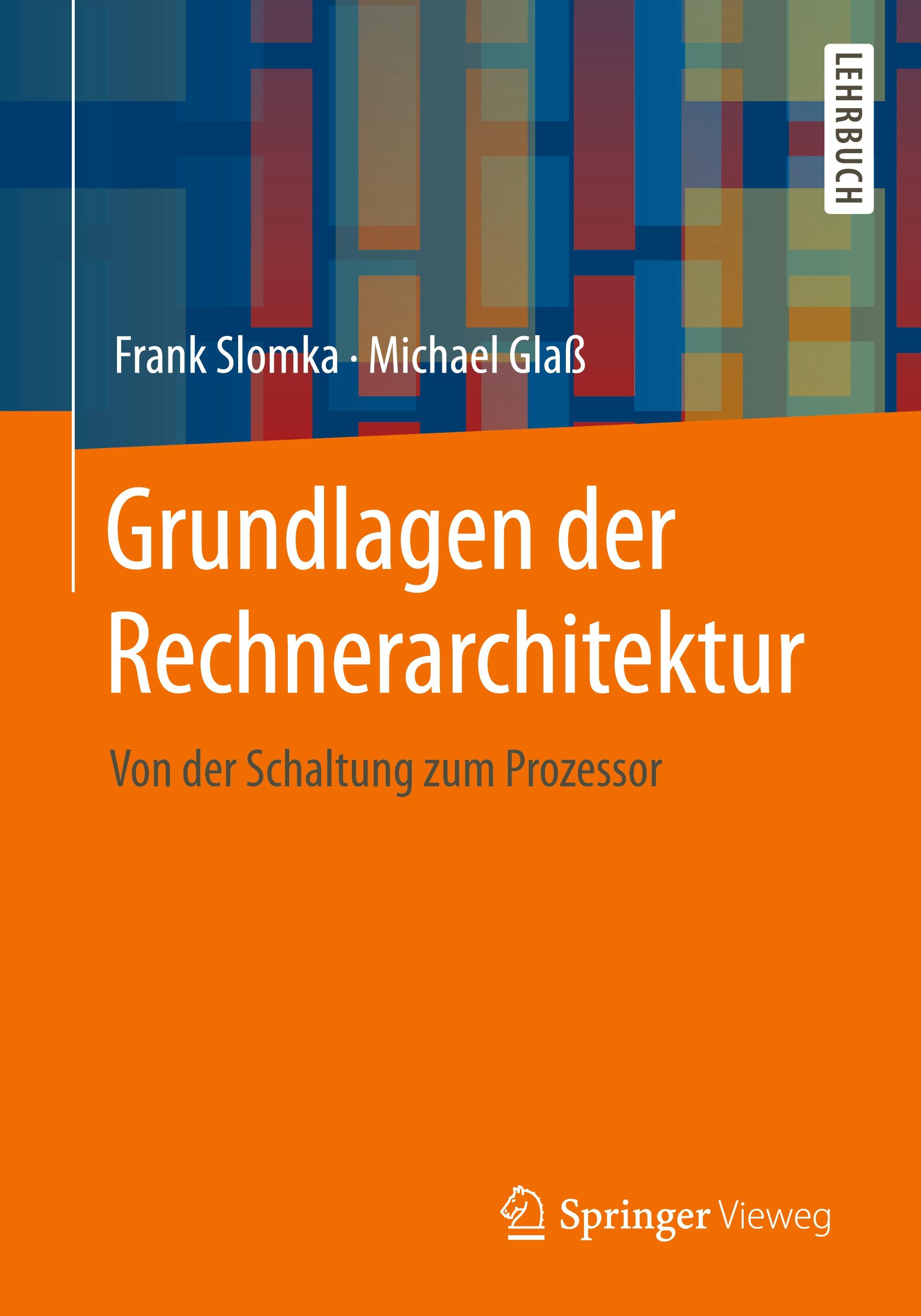 Vorderes Coverbild Grundlagen der Rechnerarchitektur