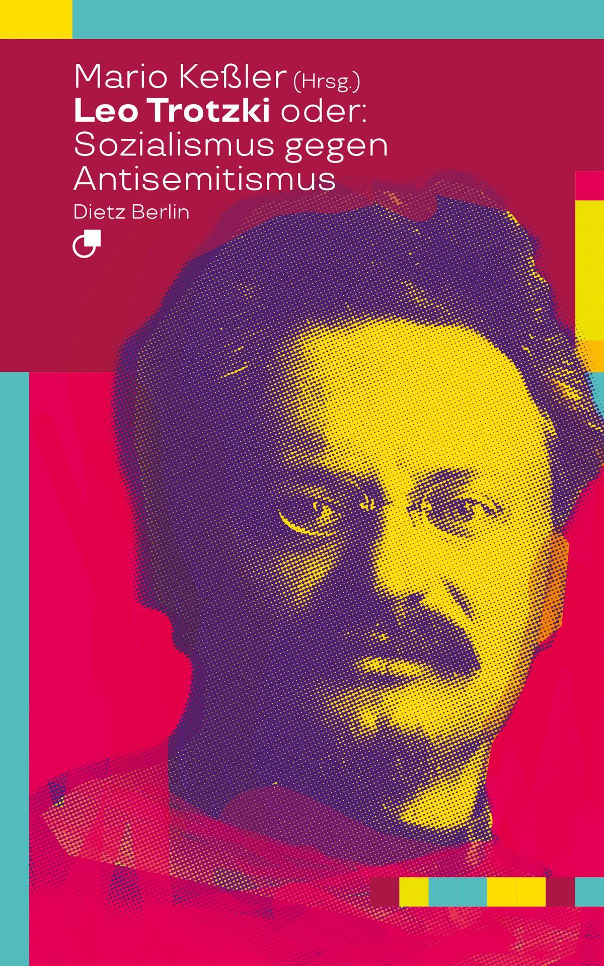 Vorderes Coverbild Leo Trotzki oder: Sozialismus gegen Antisemitismus