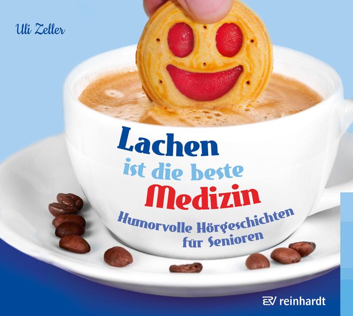 Vorderes Coverbild Lachen ist die beste Medizin (Hörbuch)