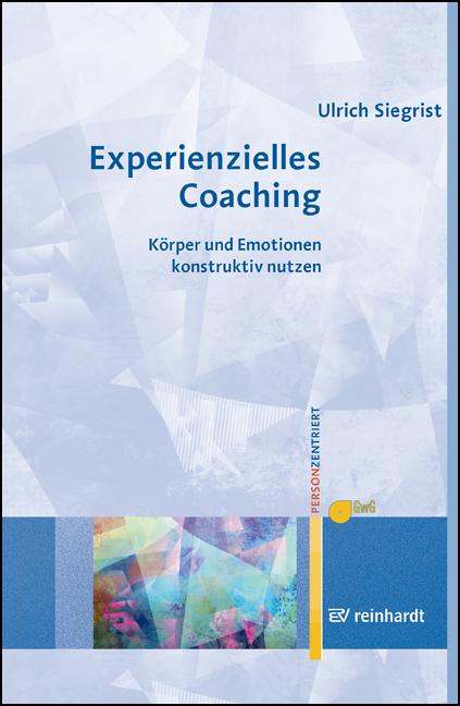 Vorderes Coverbild Experienzielles Coaching