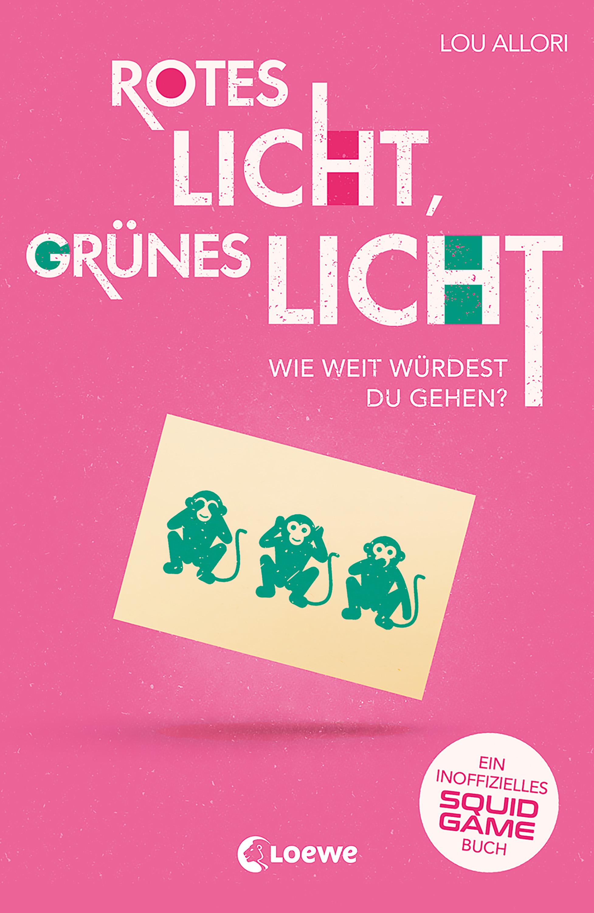Vorderes Coverbild Rotes Licht, grünes Licht - Ein inoffizielles Squid Game-Buch