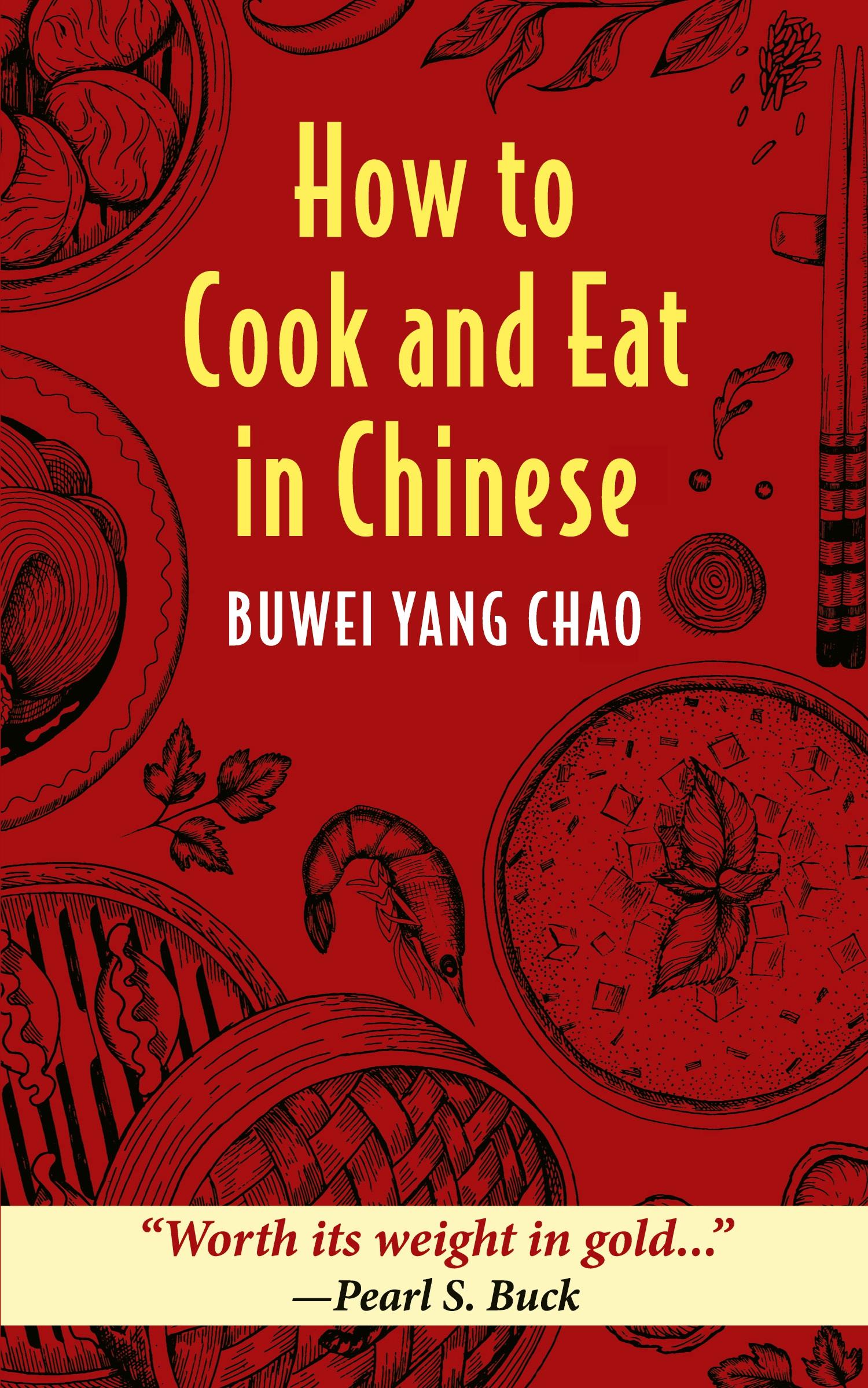Vorderes Coverbild How to Cook and Eat in Chinese