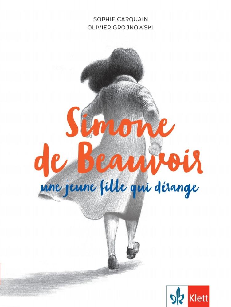Vorderes Coverbild Simone de Beauvoir, une jeune fille qui dérange