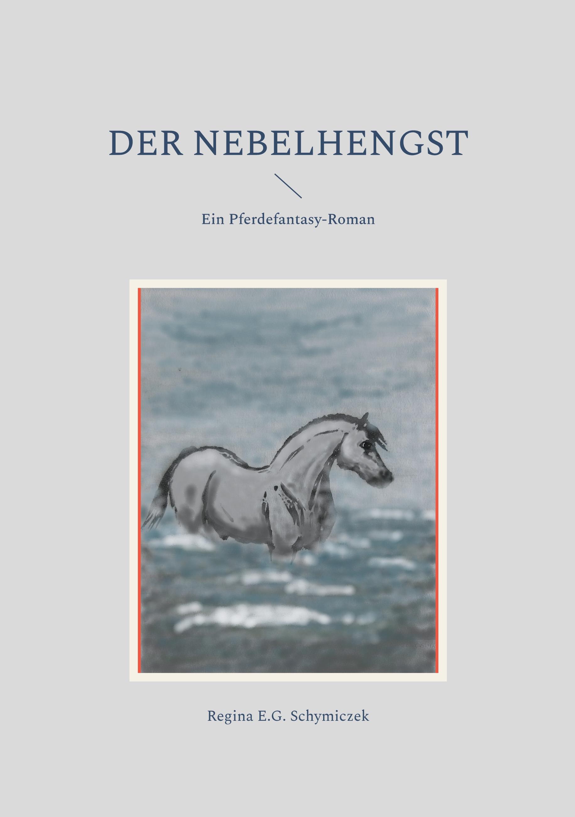 Vorderes Coverbild Der Nebelhengst