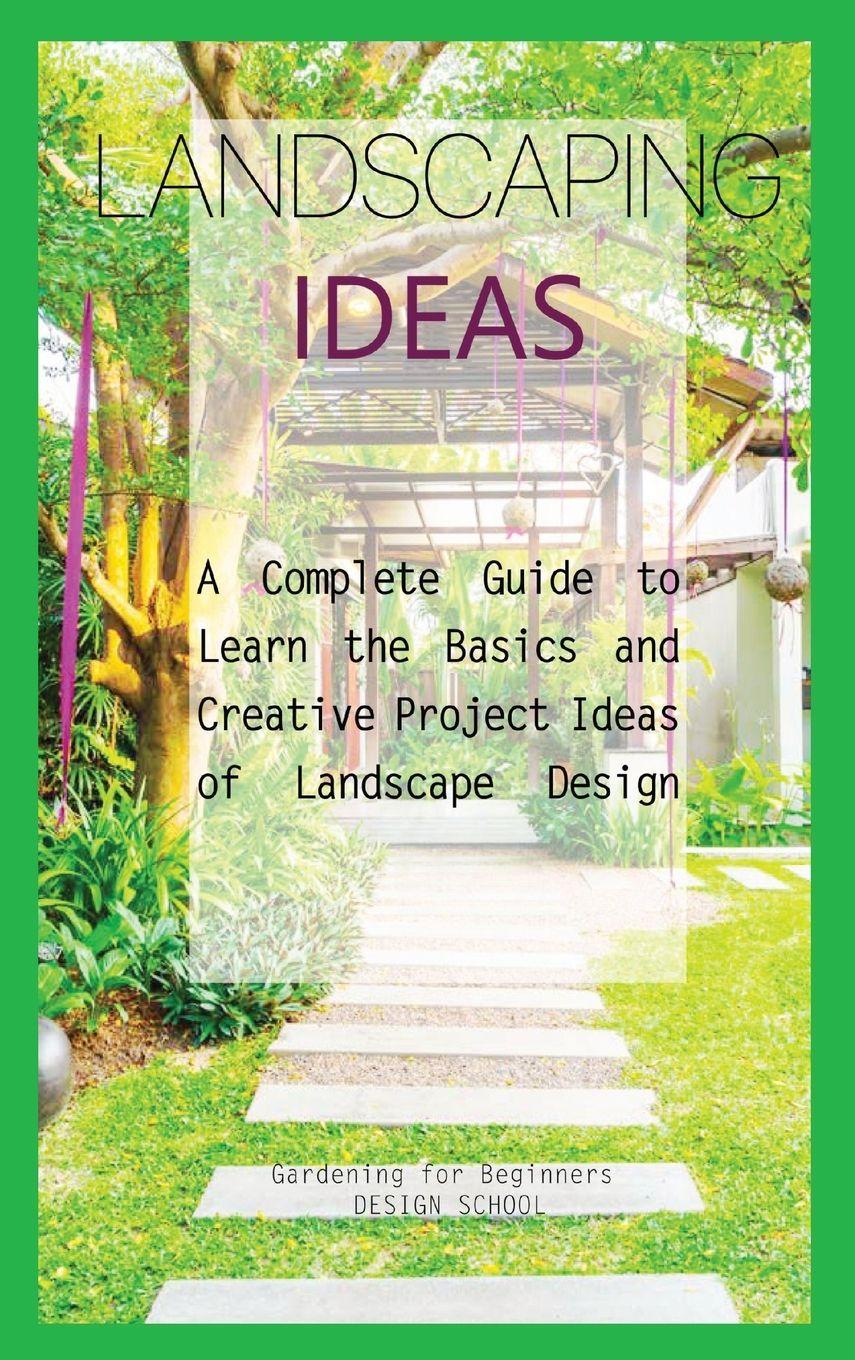 Vorderes Coverbild Landscaping Ideas for Beginners