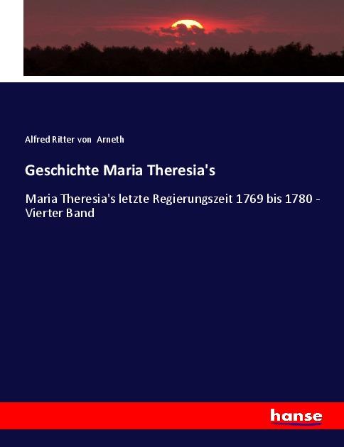 Vorderes Coverbild Geschichte Maria Theresia's