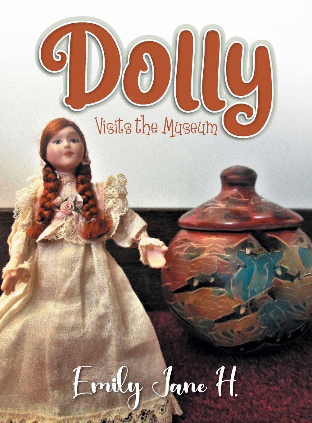 Vorderes Coverbild Dolly Visits the Museum