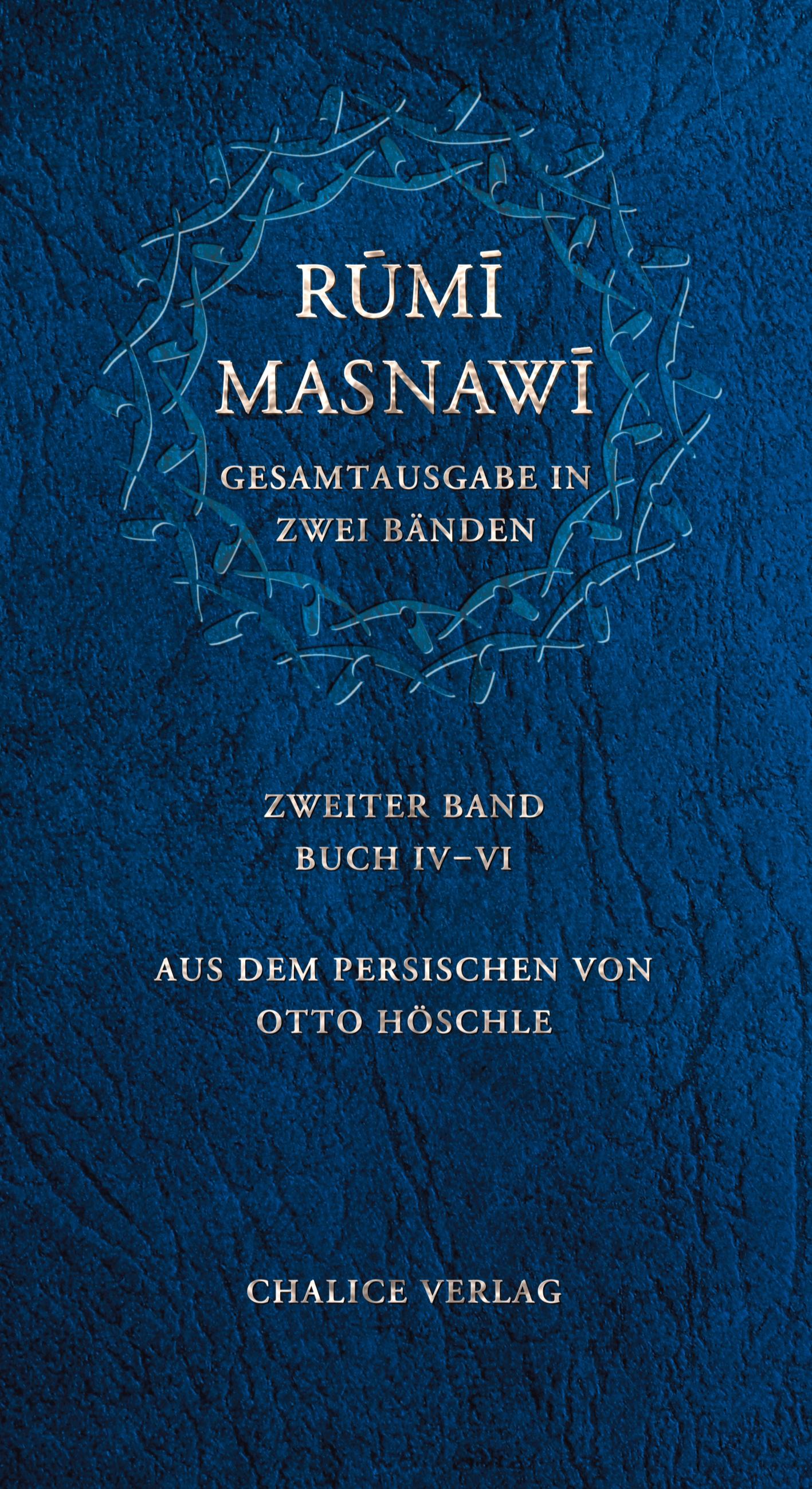 Vorderes Coverbild Masnawi -- Gesamtausgabe in zwei Bänden. Zweiter Band -- Buch IV-VI