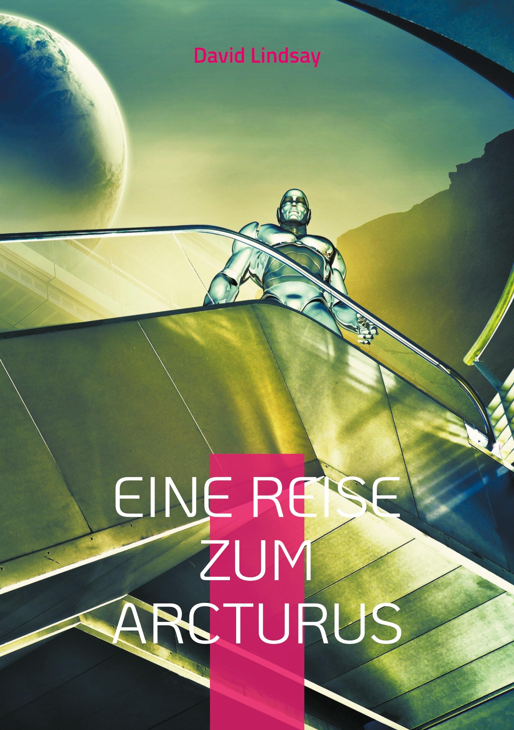 Vorderes Coverbild Eine Reise zum Arcturus