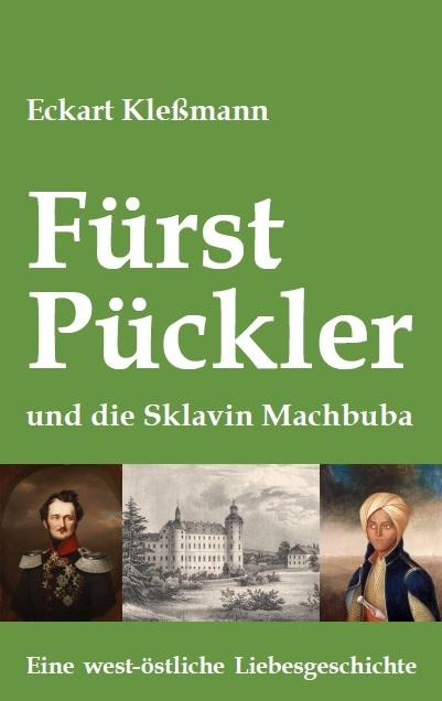 Vorderes Coverbild Fürst Pückler und die Sklavin Machbuba