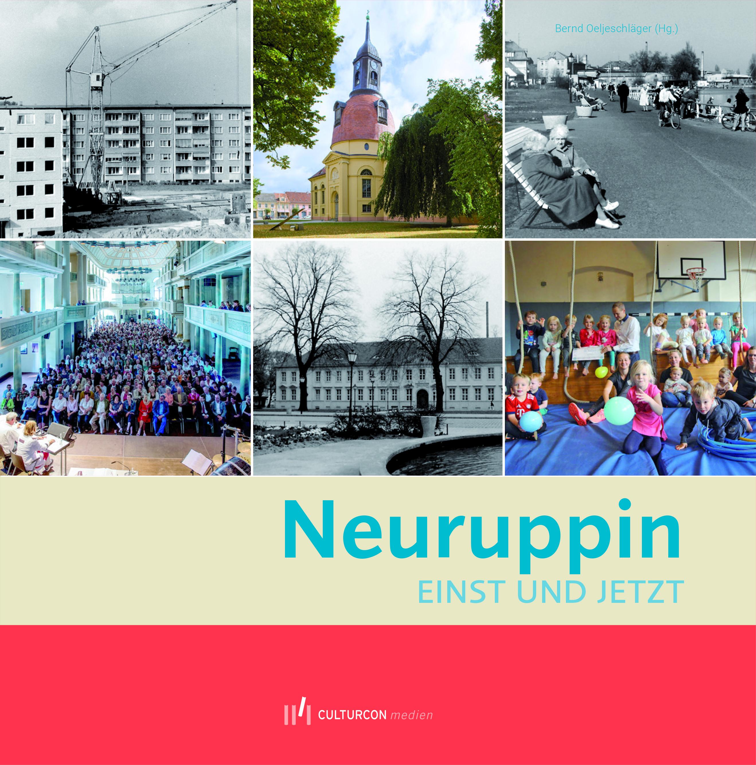Vorderes Coverbild NEURUPPIN - EINST UND JETZT
