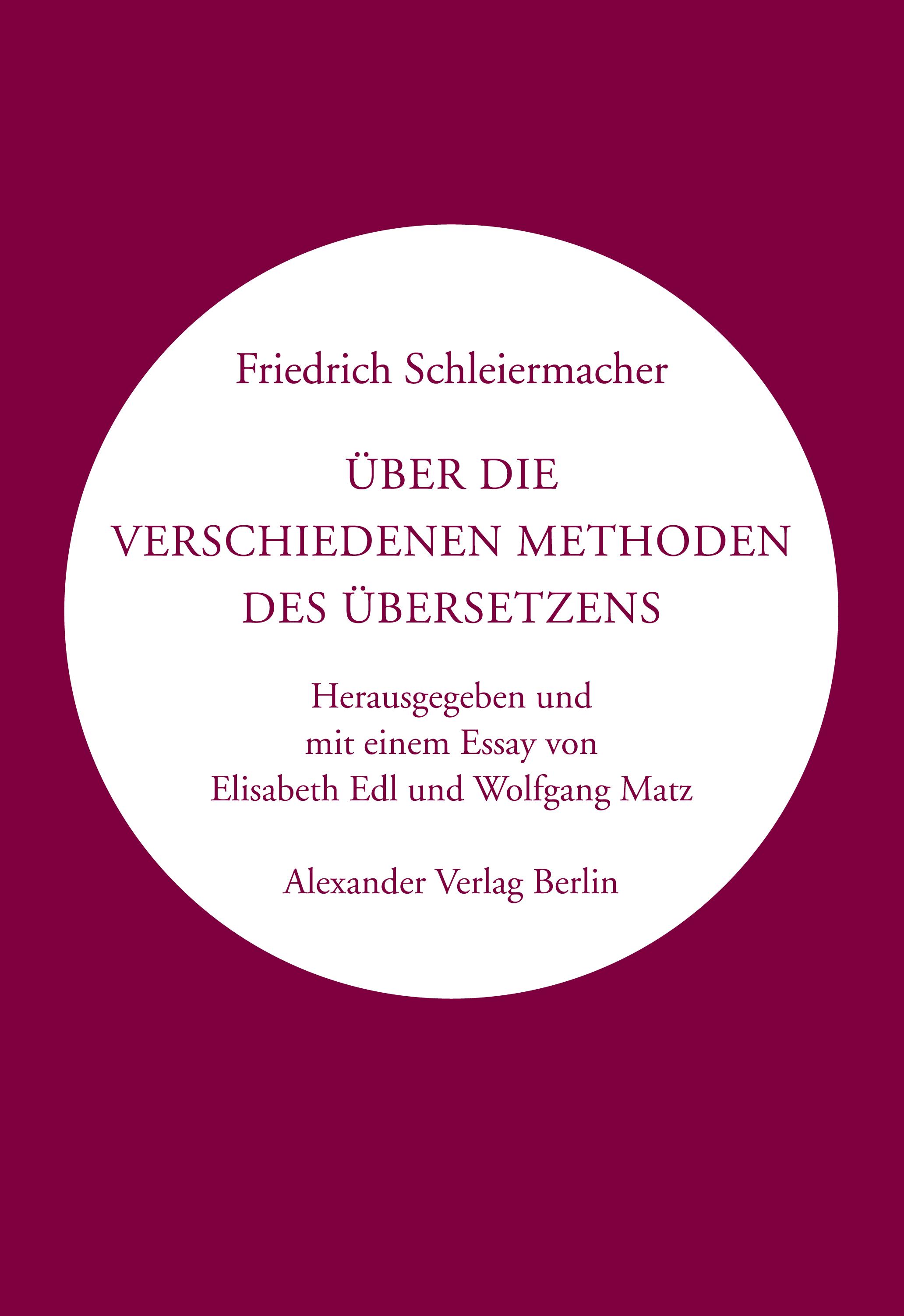 Vorderes Coverbild Über die verschiedenen Methoden des Übersetzens