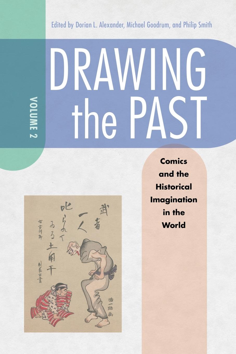 Vorderes Coverbild Drawing the Past, Volume 2