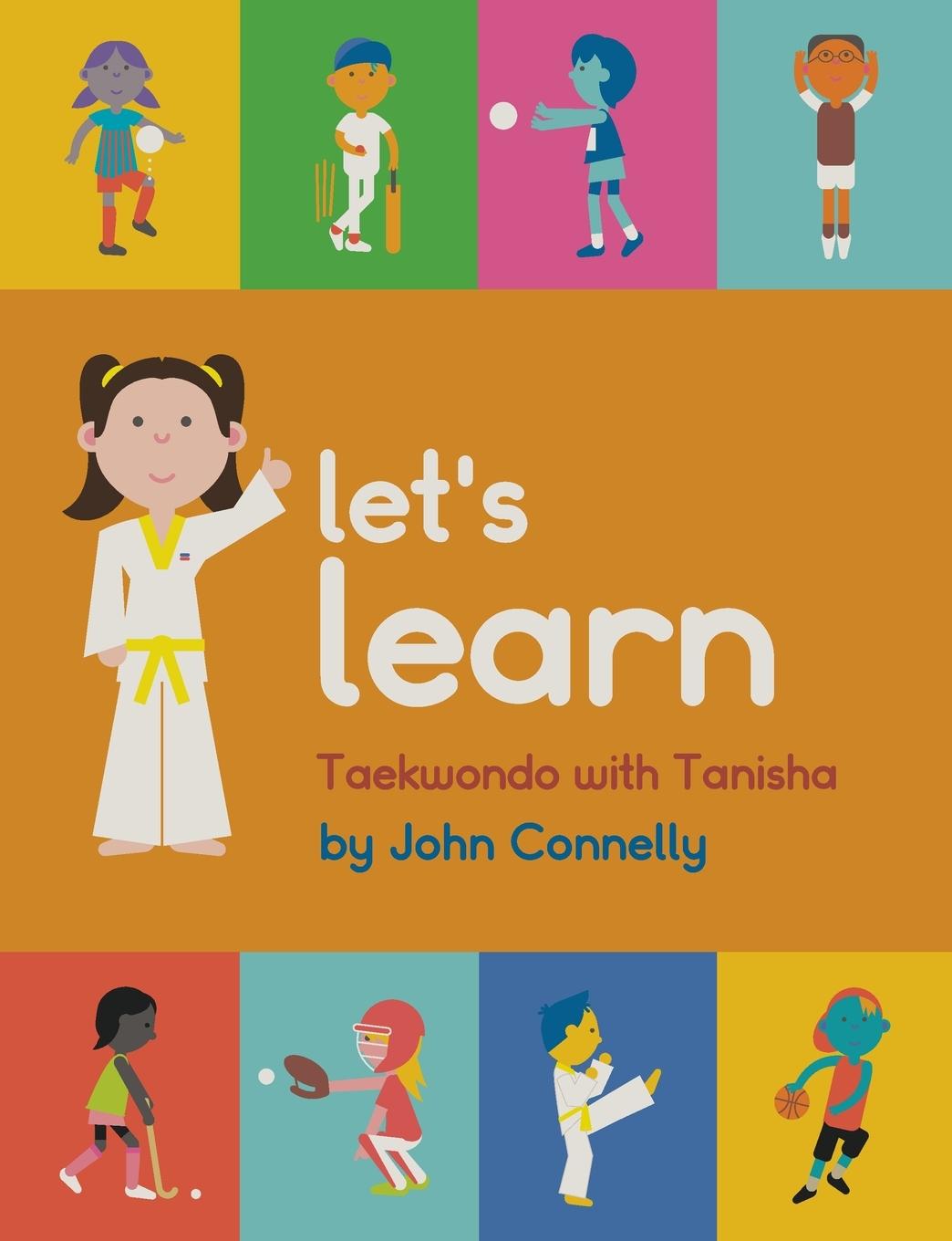 Vorderes Coverbild Let's Learn Taekwondo with Tanisha