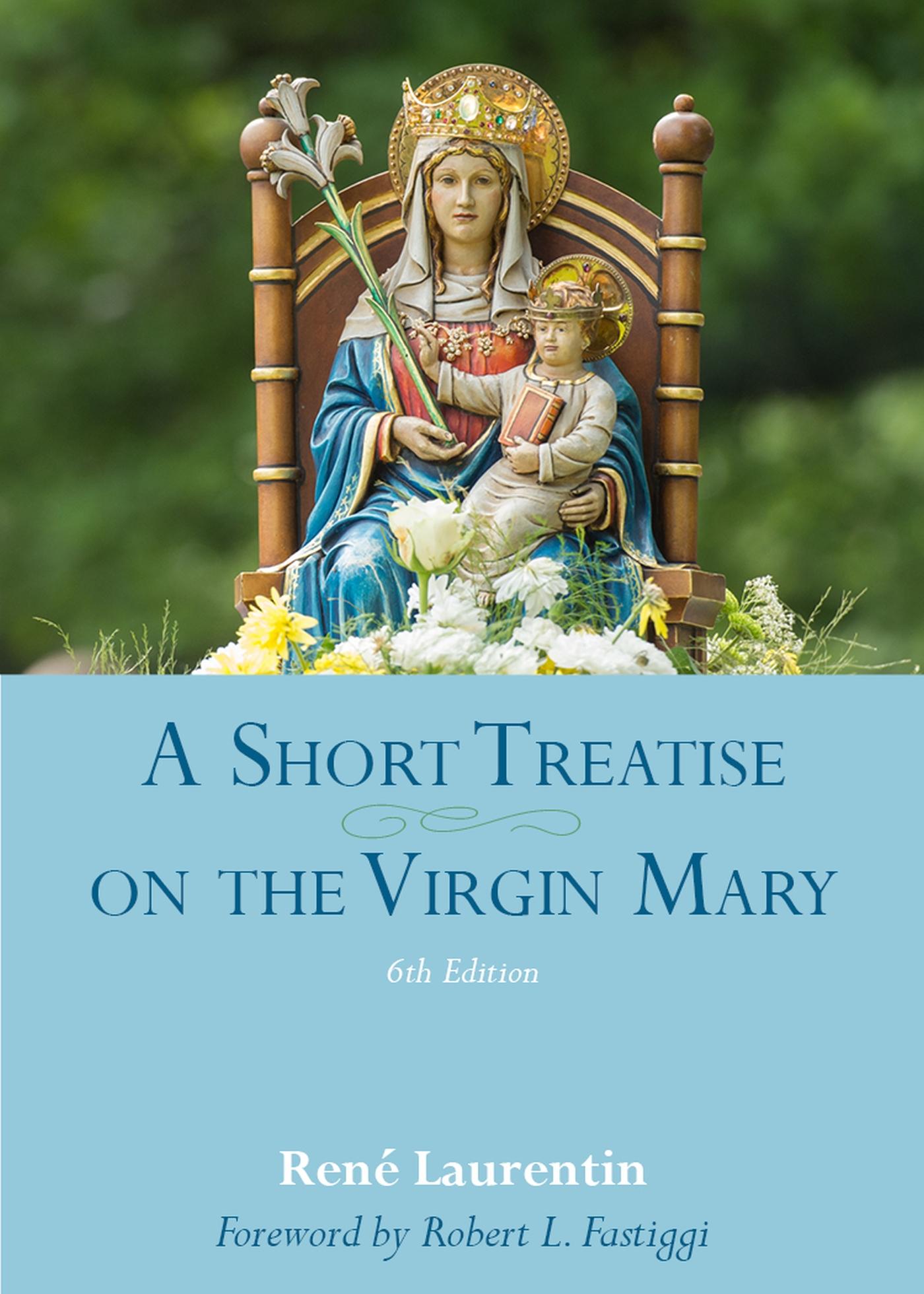 Vorderes Coverbild A Short Treatise on the Virgin Mary