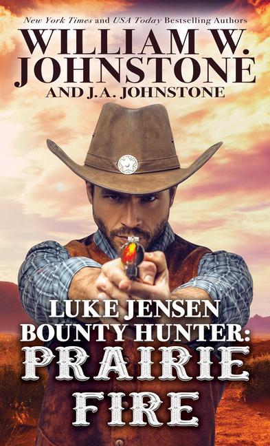 Vorderes Coverbild Luke Jensen Bounty Hunter Prairie Fire