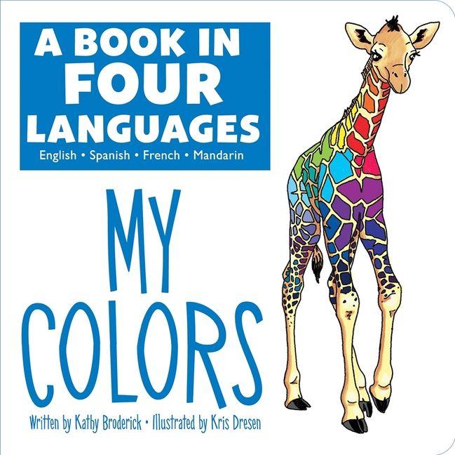 Vorderes Coverbild A Book in Four Languages: My Colors