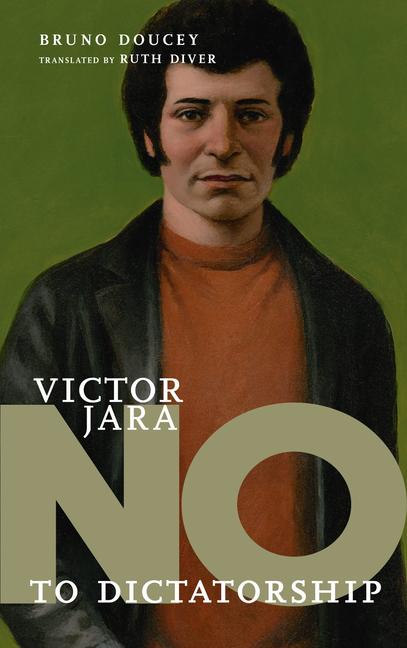 Vorderes Coverbild No To Dictatorship: Victor Jara