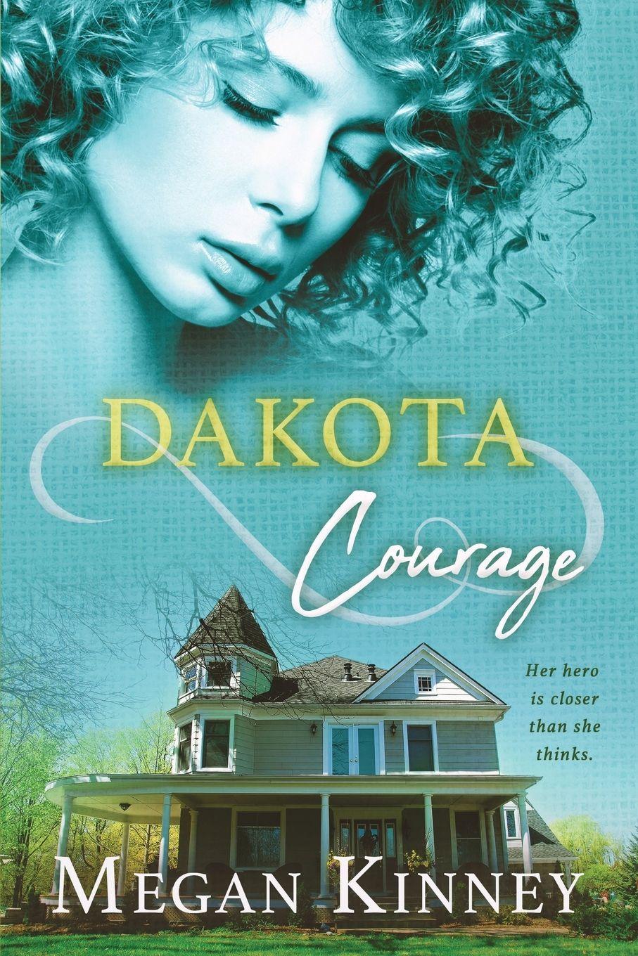 Vorderes Coverbild Dakota Courage