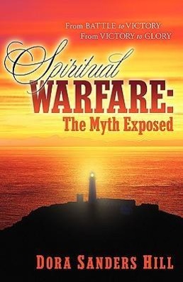 Vorderes Coverbild Spiritual Warfare: The Myth Exposed