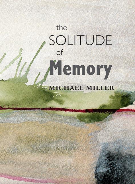 Vorderes Coverbild The Solitude of Memory