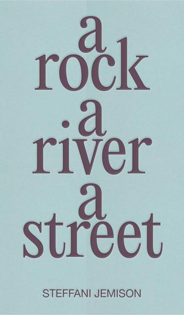 Vorderes Coverbild A Rock, a River, a Street