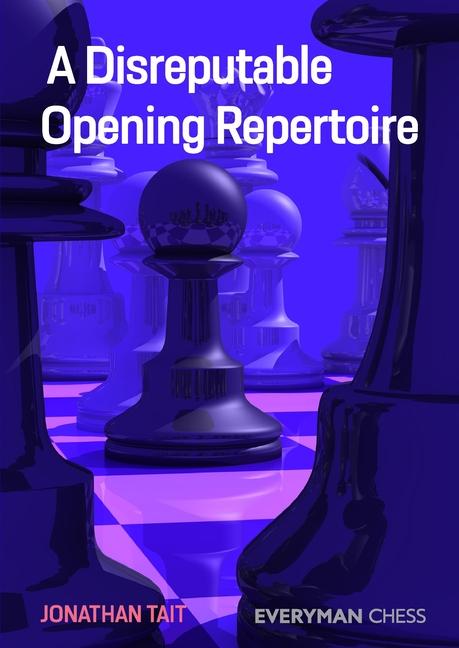 Vorderes Coverbild Disreputable Opening Repertoire